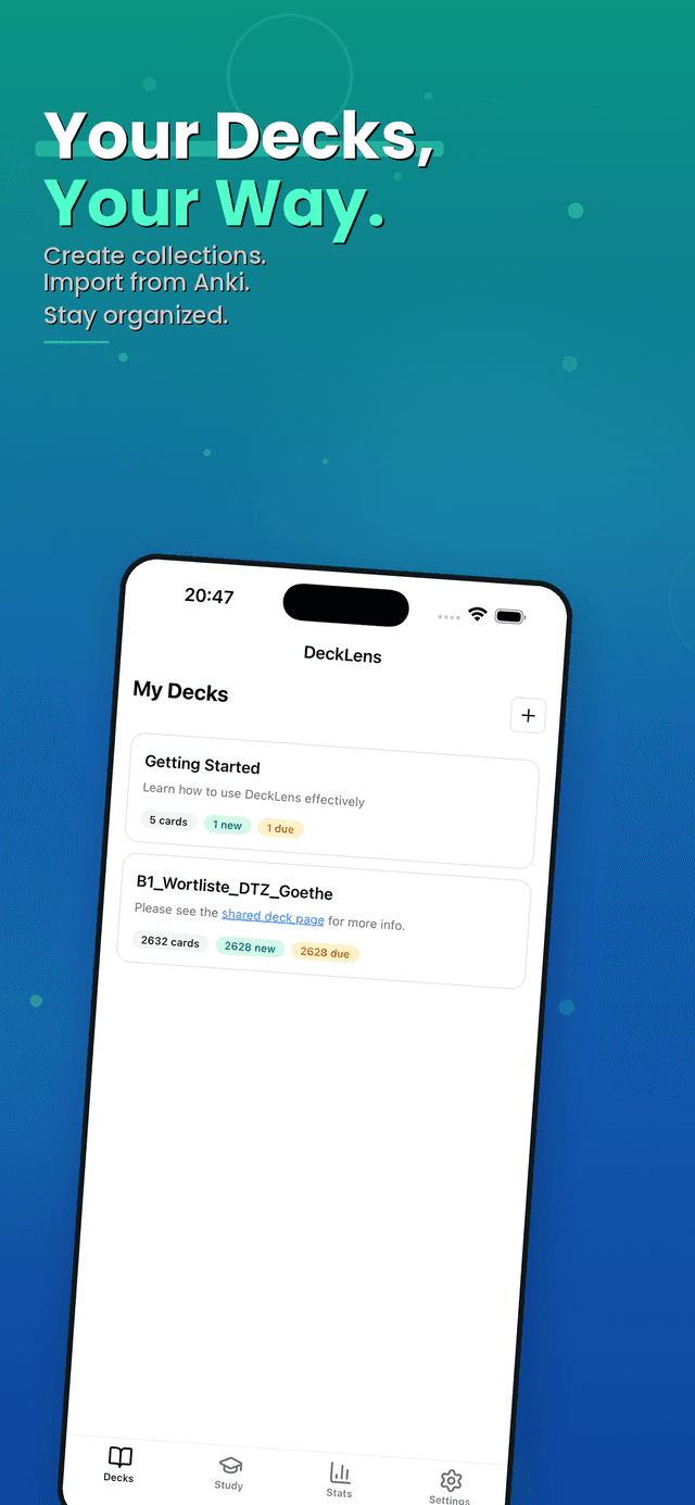 Your Decks, Your Way